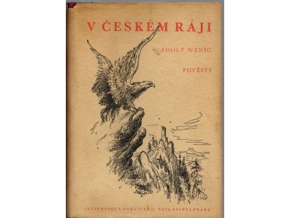 V Českém ráji - příroda a lid, památky, umění, pověsti a dějinné příběhy, 1947