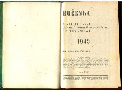 chovatelská ročenka 1943- Ročenka zemědělských svazů chovatelů hospodářského zvířectva pro čechy a moravu, 1943