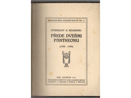 Přede dveřmi Pantheonu, Stanislav Kostka Neumann, 1911