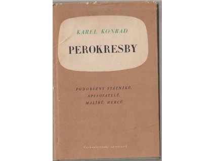 Perokresby, na ob.: Podobizny státníků, spisovatelů, malířů, herců, Karel Konrád, 1953
