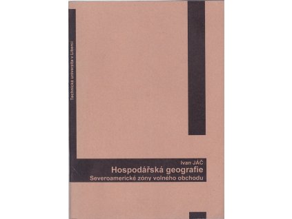 Hospodářská geografie, Ivan Jáč, 2007