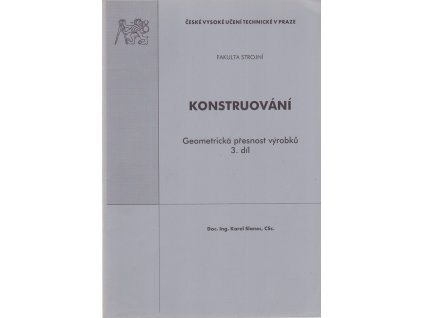 Konstruování 3. díl, Karel Slanec, 2004