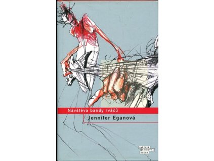Návštěva bandy rváčů, Jennifer Egan, 2012