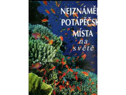 Nejznámější potápěčská místa na světě, 1999