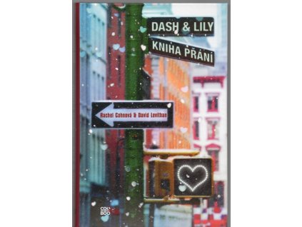 Dash & Lily- Kniha přání, Rachel Cohn, 2014