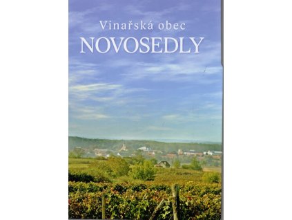Vinařská obec Novosedly, kolektiv, 2006