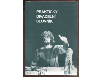 Praktický divadelní slovník, Luděk Richter, 2008