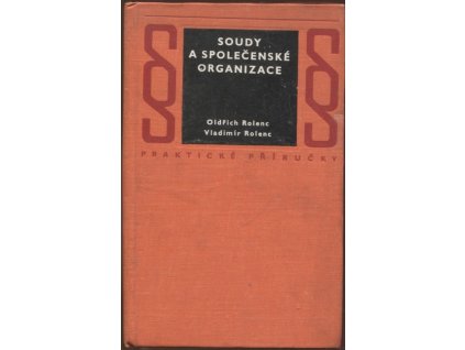 Soudy a společenské organizace, Oldřich Rolenc, 1976