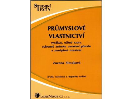 Průmyslové vlastnictví, Zuzana Slováková, 2006
