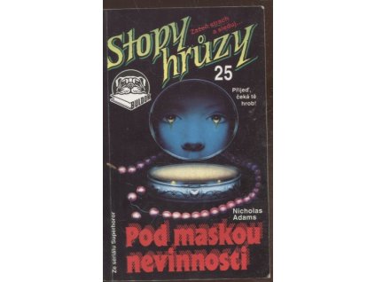 Pod maskou nevinnosti, Nicholas Adams, 1993