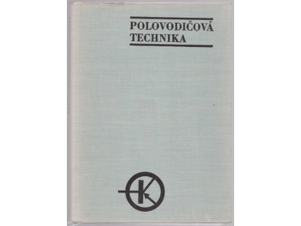 Polovodičová technika, 1970