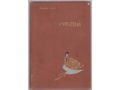 Vypuzená, Pierre Loti, 1895
