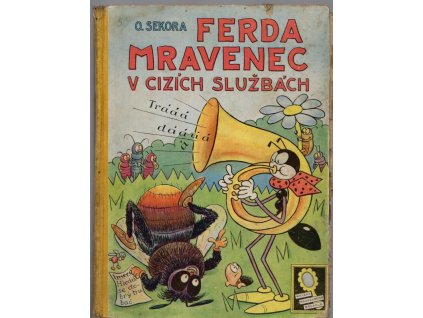 Ferda mravenec v cizích službách, 0