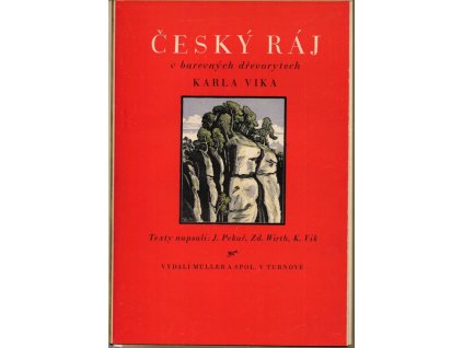 Český ráj v barevných dřevorytech Karla Vika, 1930