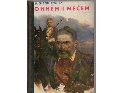 Ohněm i mečem : Historický román pro dospívající mládež., 1926