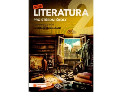 Nová literatura pro 2.ročník SŠ - učebnice, 2019