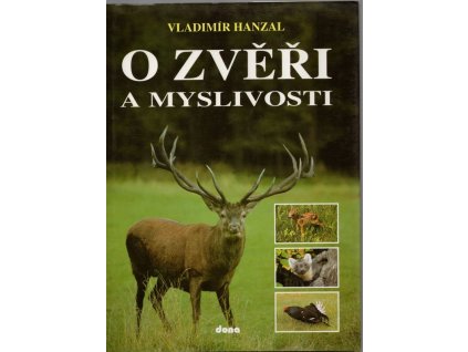 O zvěři a myslivosti, 1994