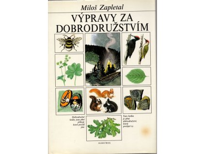 Výpravy za dobrodružstvím, 1986