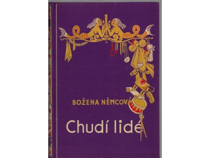 Chudí lidé a jiné povídky, Božena Němcová, 1932