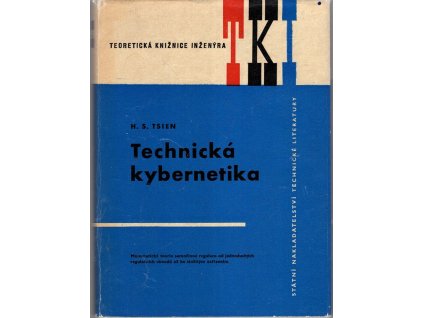 Technická kybernetika, H. S Tsien, 1960