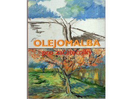 Olejomalba pro začátečníky, 2001