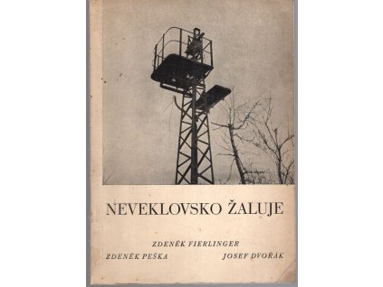 Neveklovsko žaluje - Dokumentární publikace, 1947