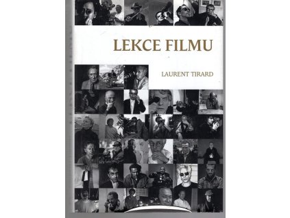 Lekce filmu, Laurent Tirard, 2014