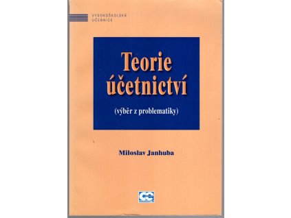Teorie účetnictví - výběr z problematiky, 2010