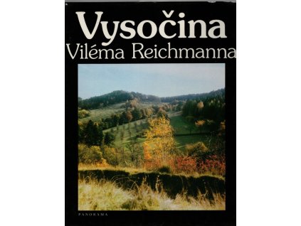 Vysočina Viléma Reichmanna, 1988