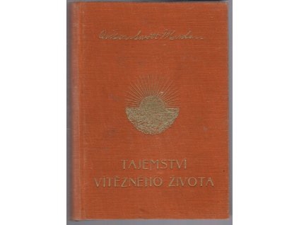Tajemství vítězného života, 1924