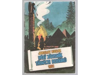 Pátý zápisník třinácti bobříků, 1991