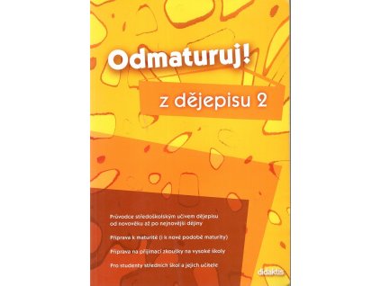 Odmaturuj! z dějepisu 2, 2006