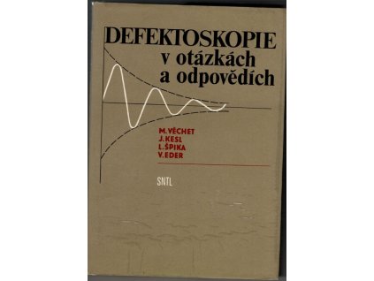Defektoskopie v otázkách a odpovědích, 1989