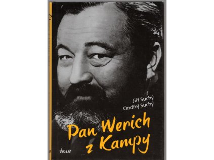 Pan Werich z Kampy, 2011
