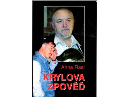 Krylova zpověď, 2004