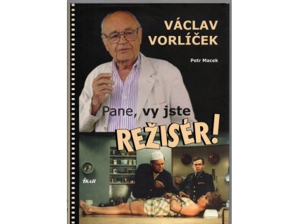 Pane, vy jste režisér, 2017