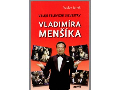 Velké televizní Silvestry Vladimíra Menšíka, Václav Junek, 2010
