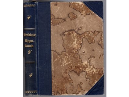 Hippodamie - Dramatická díla Jaroslova Vrchlického 11, 13, 14, 1905