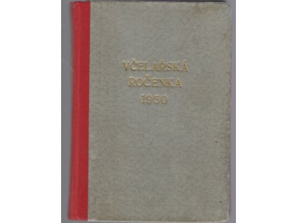 Včelařská ročenka jednoty včelařů 1950, 1949