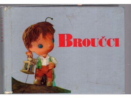 Broučci, František Hrubín, 1968