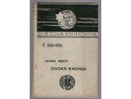 Divoká kachna : činohra o 5 dějstvích, 1910