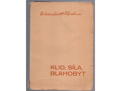 Klid, síla, blahobyt, 1926