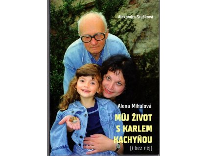 Můj život s Karelm Kachyňou, 2015