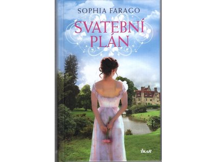 Svatební plán, Sophia Farago, 2020