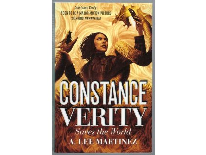 Constance Verity Saves the World, A. Lee Martinez, 2022