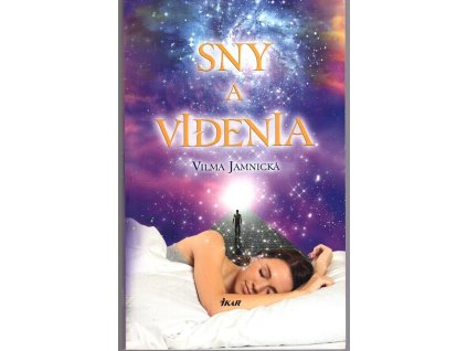 Sny a videnia, Vilma Jamnická, 2011