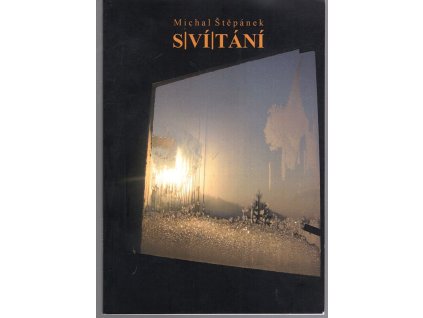 Svítání, Michal Štěpánek, 2014