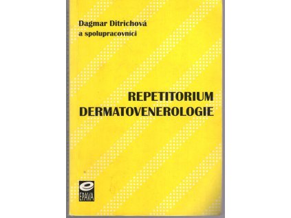 Repetitorium dermatovenerologie, Dagmar Ditrichová, 2002
