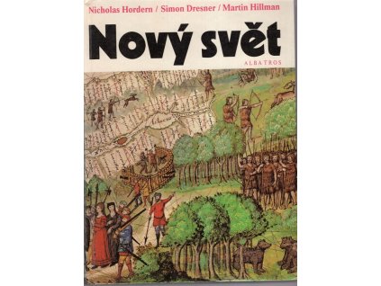 Nový svět, Nicholas Hordern, 1987
