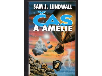 Čas a Amélie, Sam J Lundwall, 1997
